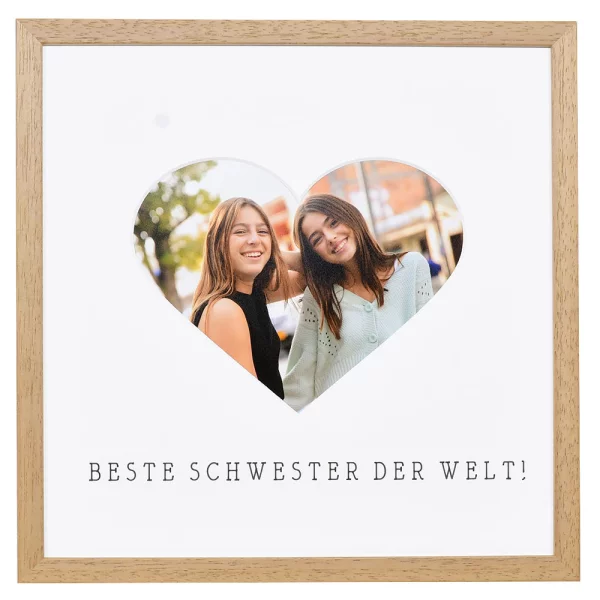 Bilderrahmen mit Herz-Passepartout & Text "Beste Schwester der Welt!" 30x30 cm | Eiche | Normalglas (2 mm)